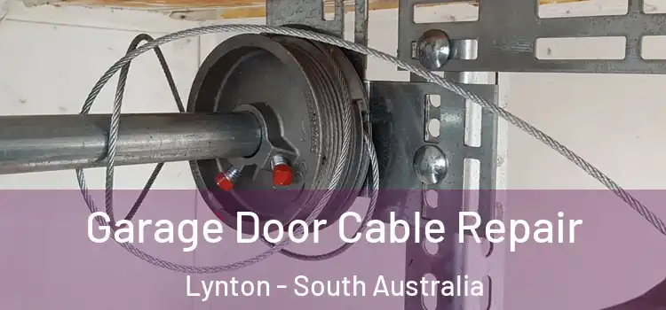 Garage Door Cable Repair Lynton - South Australia