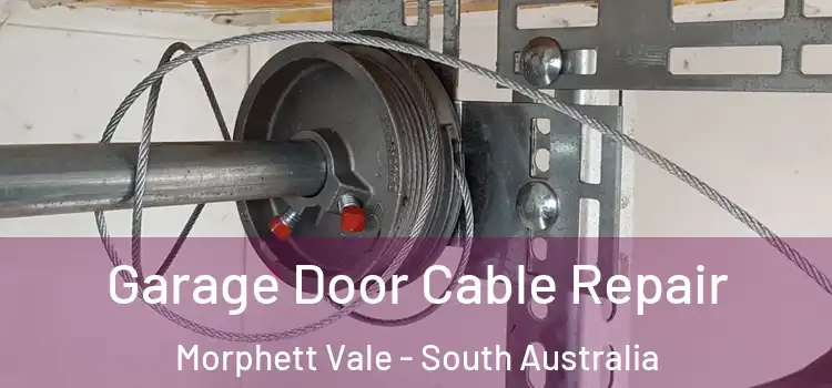 Garage Door Cable Repair Morphett Vale - South Australia