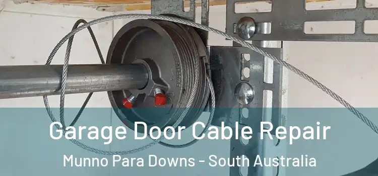 Garage Door Cable Repair Munno Para Downs - South Australia