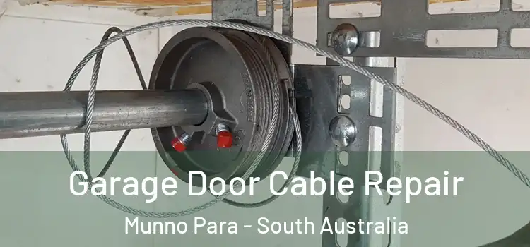 Garage Door Cable Repair Munno Para - South Australia