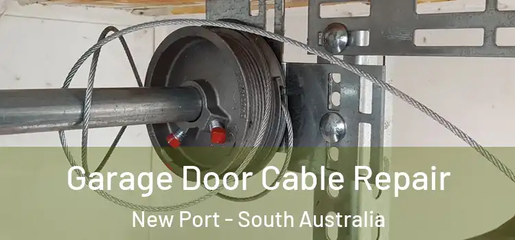 Garage Door Cable Repair New Port - South Australia