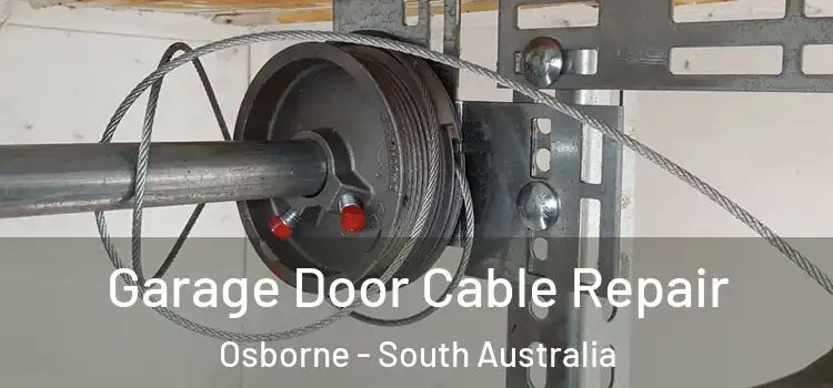 Garage Door Cable Repair Osborne - South Australia