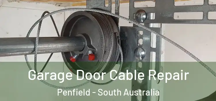 Garage Door Cable Repair Penfield - South Australia