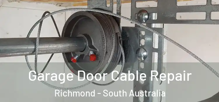 Garage Door Cable Repair Richmond - South Australia