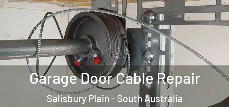 Garage Door Cable Repair Salisbury Plain - South Australia