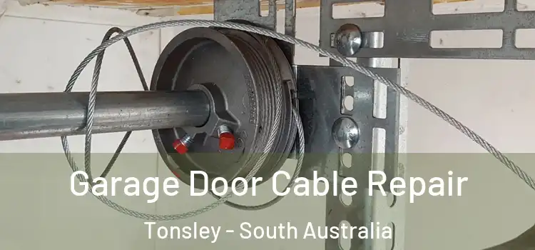 Garage Door Cable Repair Tonsley - South Australia