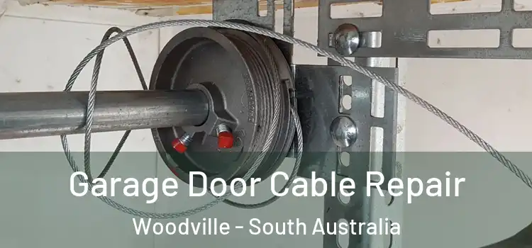 Garage Door Cable Repair Woodville - South Australia