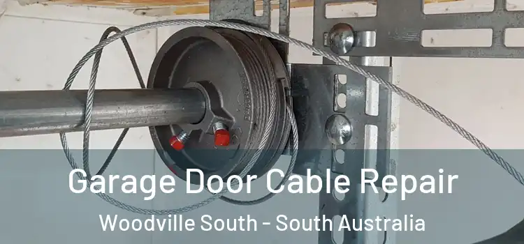 Garage Door Cable Repair Woodville South - South Australia