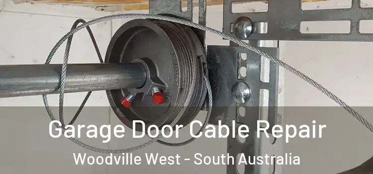 Garage Door Cable Repair Woodville West - South Australia