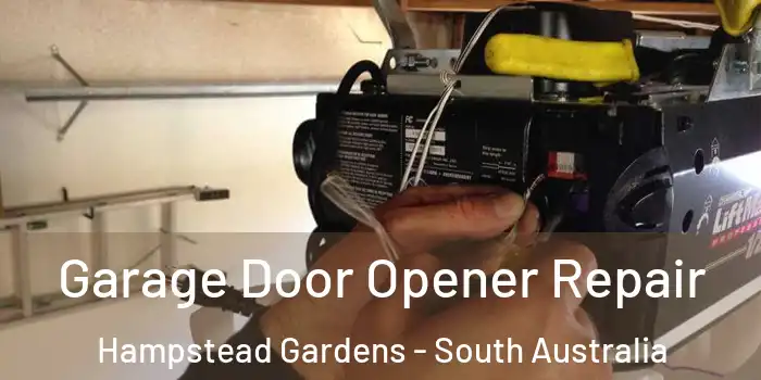 Garage Door Opener Repair Hampstead Gardens - South Australia