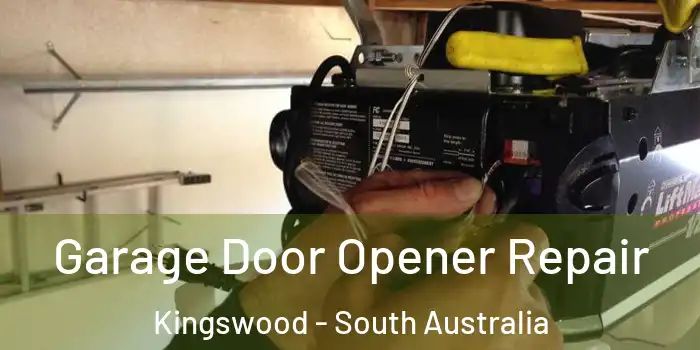 Garage Door Opener Repair Kingswood - South Australia