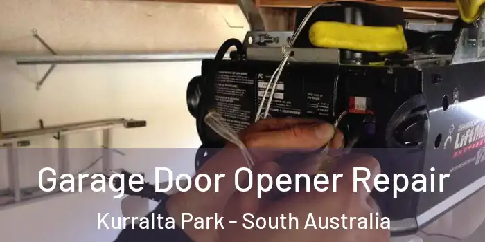 Garage Door Opener Repair Kurralta Park - South Australia