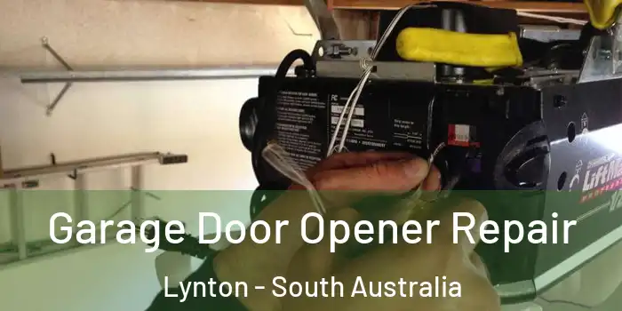 Garage Door Opener Repair Lynton - South Australia