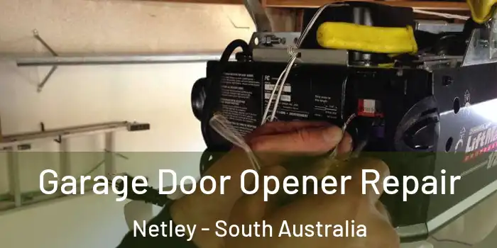 Garage Door Opener Repair Netley - South Australia