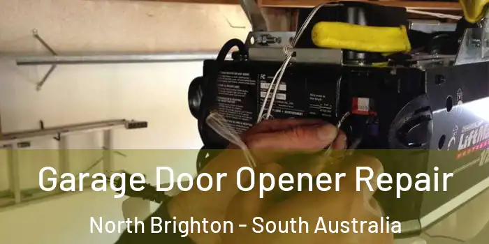 Garage Door Opener Repair North Brighton - South Australia