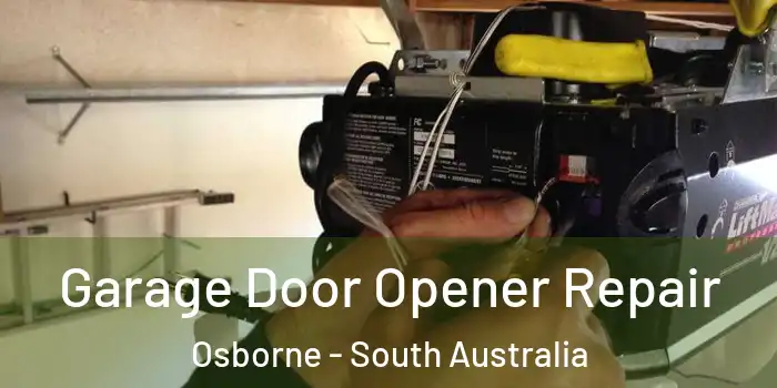Garage Door Opener Repair Osborne - South Australia