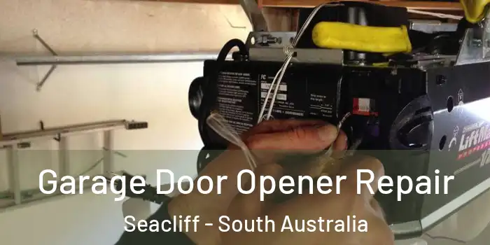 Garage Door Opener Repair Seacliff - South Australia