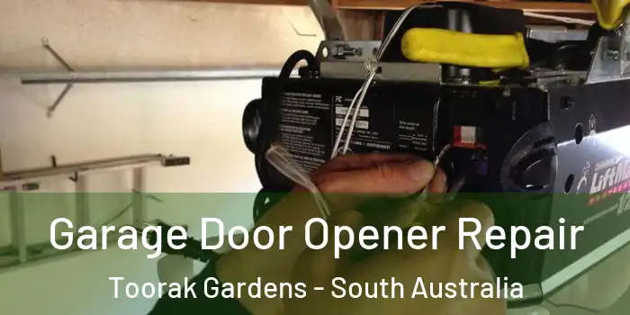 Garage Door Opener Repair Toorak Gardens - South Australia