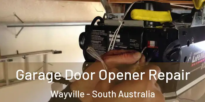 Garage Door Opener Repair Wayville - South Australia