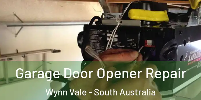 Garage Door Opener Repair Wynn Vale - South Australia