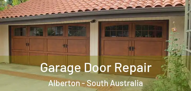 Garage Door Repair Alberton - South Australia