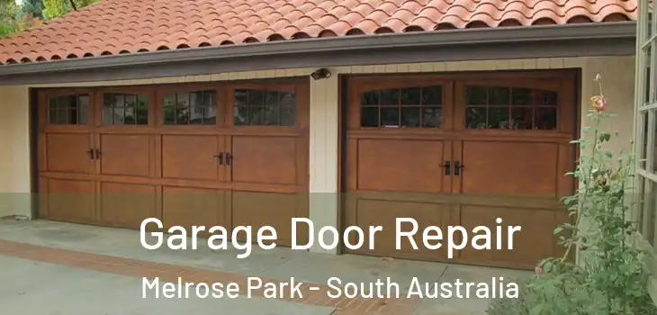 Garage Door Repair Melrose Park - South Australia