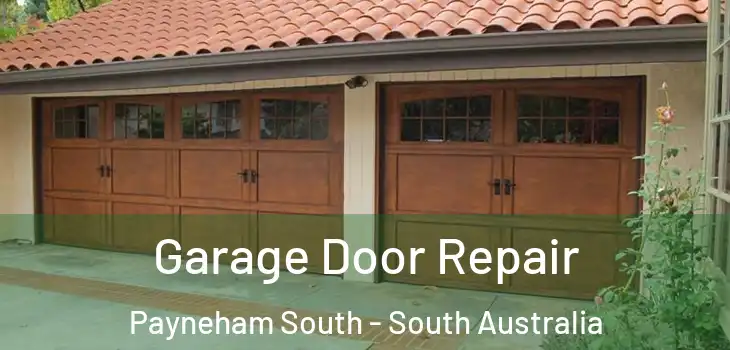 Garage Door Repair Payneham South - South Australia