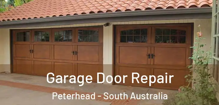 Garage Door Repair Peterhead - South Australia