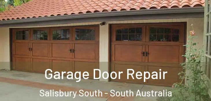 Garage Door Repair Salisbury South - South Australia