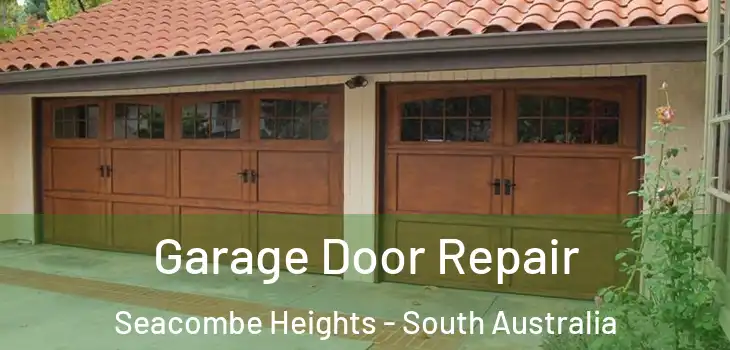 Garage Door Repair Seacombe Heights - South Australia