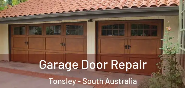 Garage Door Repair Tonsley - South Australia