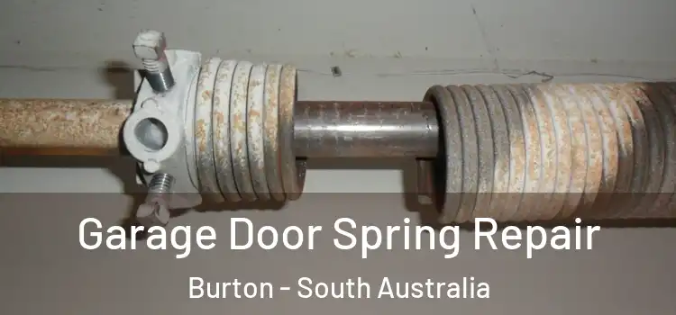 Garage Door Spring Repair Burton - South Australia