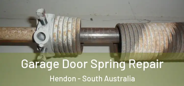 Garage Door Spring Repair Hendon - South Australia