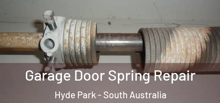 Garage Door Spring Repair Hyde Park - South Australia