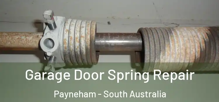 Garage Door Spring Repair Payneham - South Australia