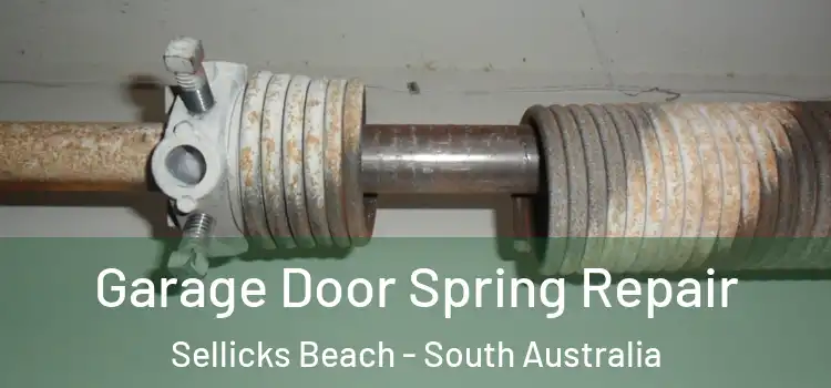 Garage Door Spring Repair Sellicks Beach - South Australia