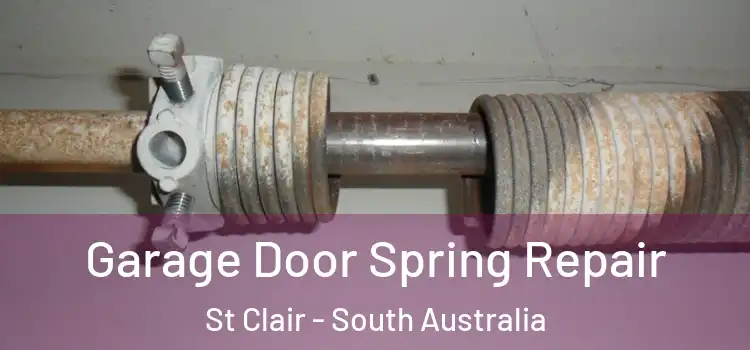 Garage Door Spring Repair St Clair - South Australia