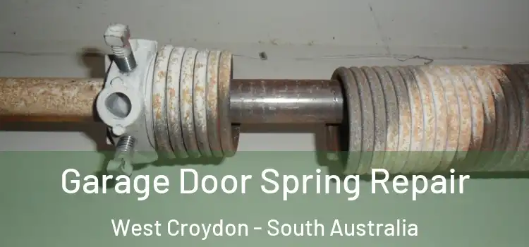 Garage Door Spring Repair West Croydon - South Australia