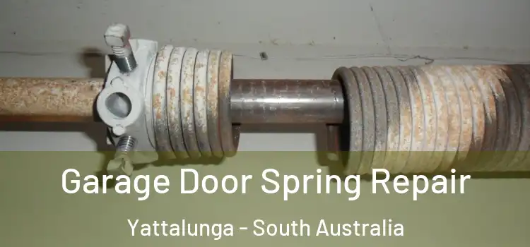 Garage Door Spring Repair Yattalunga - South Australia