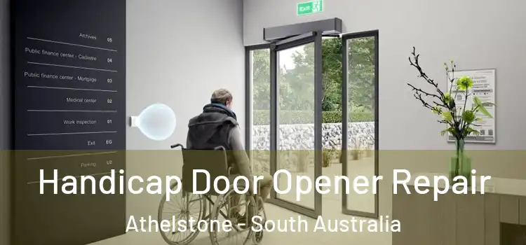 Handicap Door Opener Repair Athelstone - South Australia