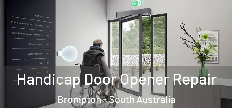 Handicap Door Opener Repair Brompton - South Australia