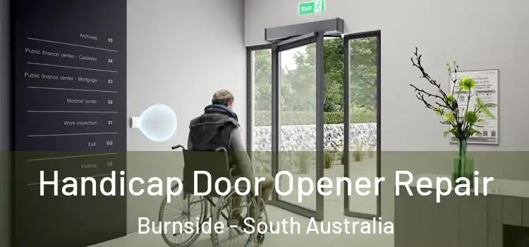Handicap Door Opener Repair Burnside - South Australia