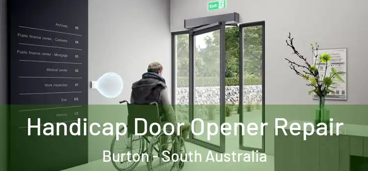 Handicap Door Opener Repair Burton - South Australia