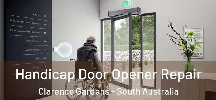Handicap Door Opener Repair Clarence Gardens - South Australia
