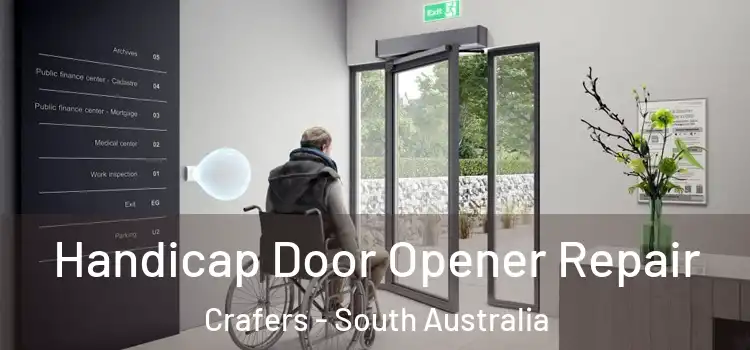 Handicap Door Opener Repair Crafers - South Australia