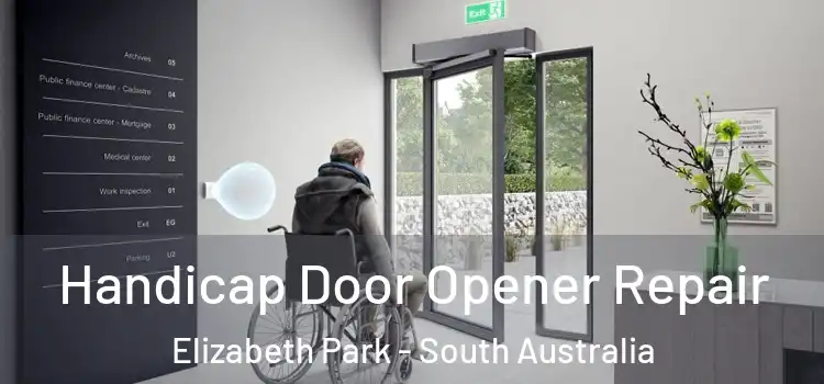 Handicap Door Opener Repair Elizabeth Park - South Australia