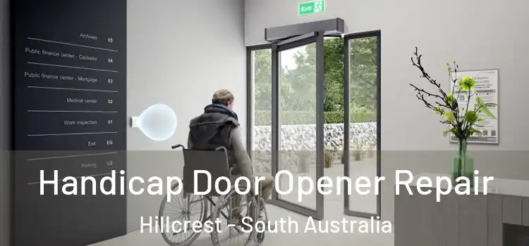 Handicap Door Opener Repair Hillcrest - South Australia