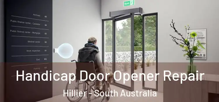 Handicap Door Opener Repair Hillier - South Australia