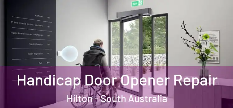 Handicap Door Opener Repair Hilton - South Australia