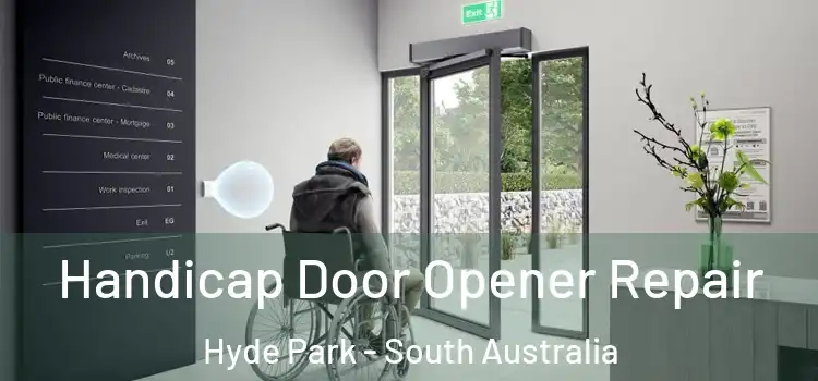 Handicap Door Opener Repair Hyde Park - South Australia